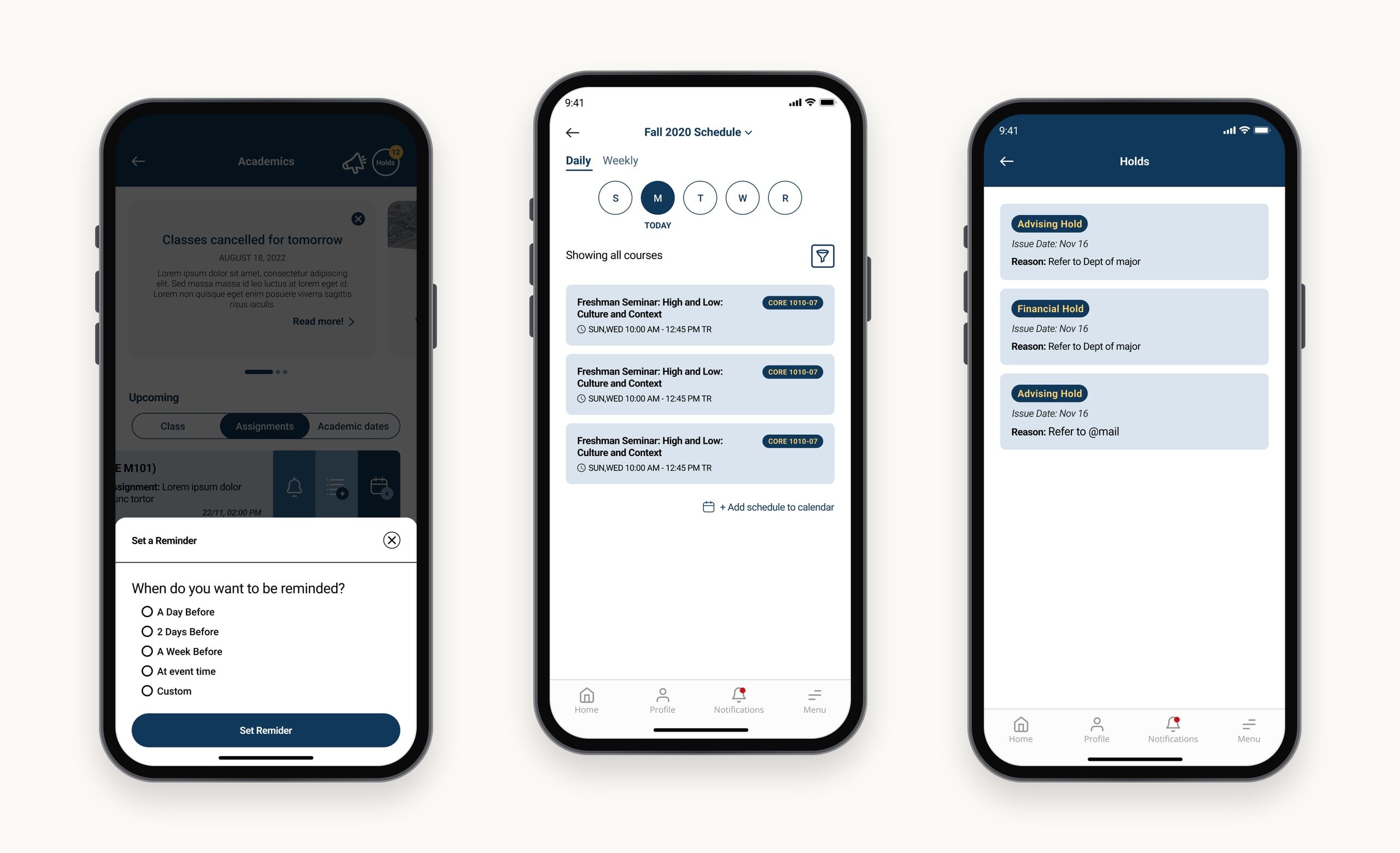 Academics screens: setting a reminder for a class, the weekly class schedule, and a list of advising and financial holds.